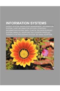 Information Systems: Expert System, Knowledge Management, Information System, Chief Information Officer, Strategic Information System, Dikw