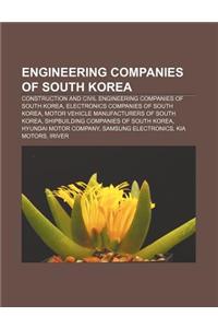 Engineering Companies of South Korea: Construction and Civil Engineering Companies of South Korea, Electronics Companies of South Korea