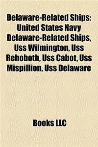 Delaware-Related Ships