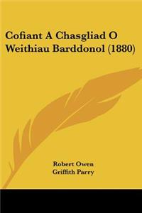 Cofiant a Chasgliad O Weithiau Barddonol (1880)