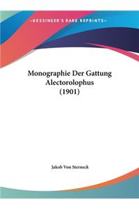 Monographie Der Gattung Alectorolophus (1901)
