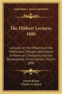 The Hibbert Lectures 1880