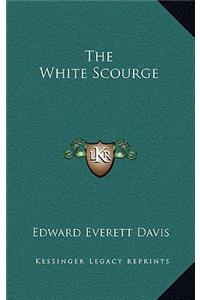 The White Scourge