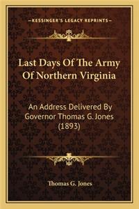 Last Days of the Army of Northern Virginia