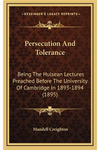 Persecution and Tolerance