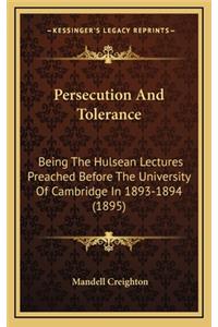 Persecution and Tolerance