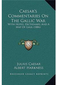 Caesar's Commentaries On The Gallic War