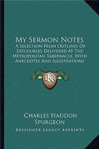 My Sermon Notes