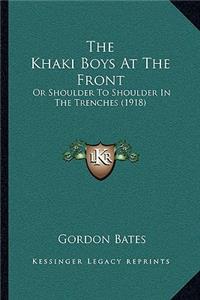 Khaki Boys at the Front