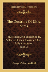 The Doctrine Of Ultra Vires