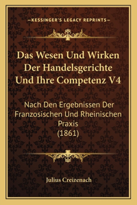 Wesen Und Wirken Der Handelsgerichte Und Ihre Competenz V4