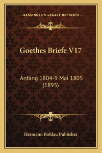 Goethes Briefe V17