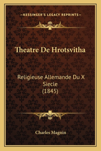 Theatre De Hrotsvitha