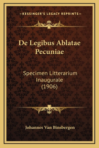 De Legibus Ablatae Pecuniae