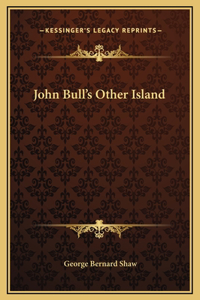 John Bull's Other Island