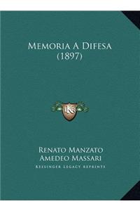 Memoria A Difesa (1897)