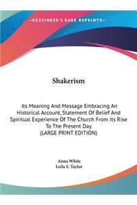 Shakerism