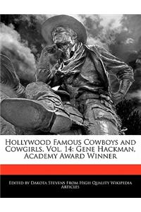 Hollywood Famous Cowboys and Cowgirls, Vol. 14