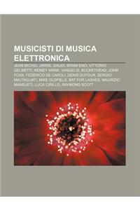 Musicisti Di Musica Elettronica