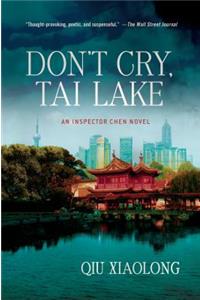 Don't Cry Tai Lake
