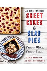 All-Time Favorite Sheet Cakes & Slab Pies
