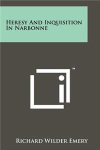 Heresy And Inquisition In Narbonne