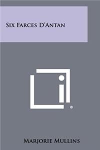Six Farces D'Antan