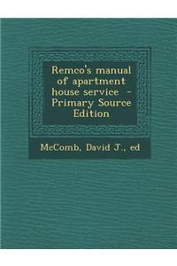 Remco's Manual of Apartment House Service