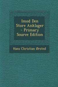 Imod Den Store Anklager