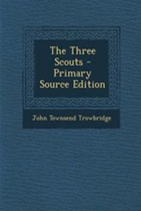 The Three Scouts