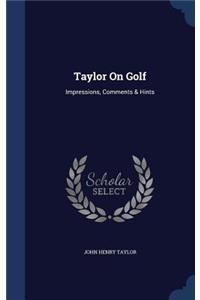 Taylor On Golf