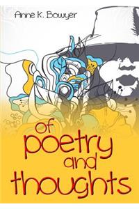 Of Poetry and Thoughts