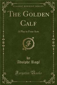The Golden Calf