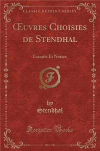 Oeuvres Choisies de Stendhal