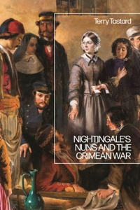 Nightingale's Nuns and the Crimean War