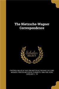 The Nietzsche-Wagner Correspondence
