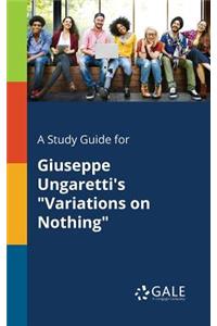 Study Guide for Giuseppe Ungaretti's 