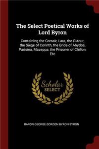 The Select Poetical Works of Lord Byron