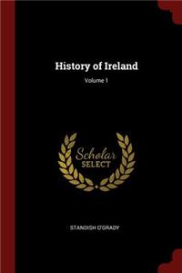 History of Ireland; Volume 1