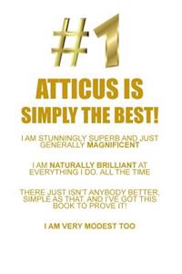 ATTICUS IS SIMPLY THE BEST AFFIRMATIONS WORKBOOK Positive Affirmations Workbook Includes