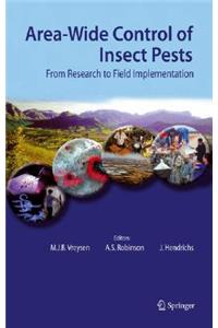 Area-Wide Control of Insect Pests