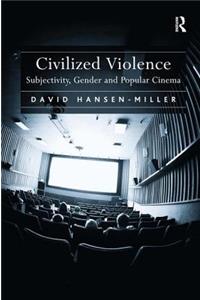 Civilized Violence