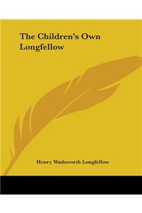 Children's Own Longfellow