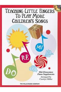Teaching Little Fingers to Play More Children's Songs