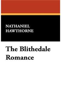 The Blithedale Romance