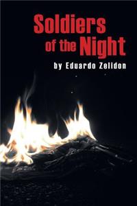 Soldiers of the Night