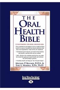 The Oral Health Bible (Easyread Large Edition)