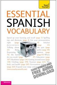 Essential Spanish Vocabulary: Teach Yourself