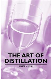 Art of Distillation