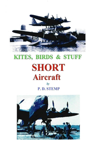 Kites, Birds & Stuff - SHORT Aircraft.
